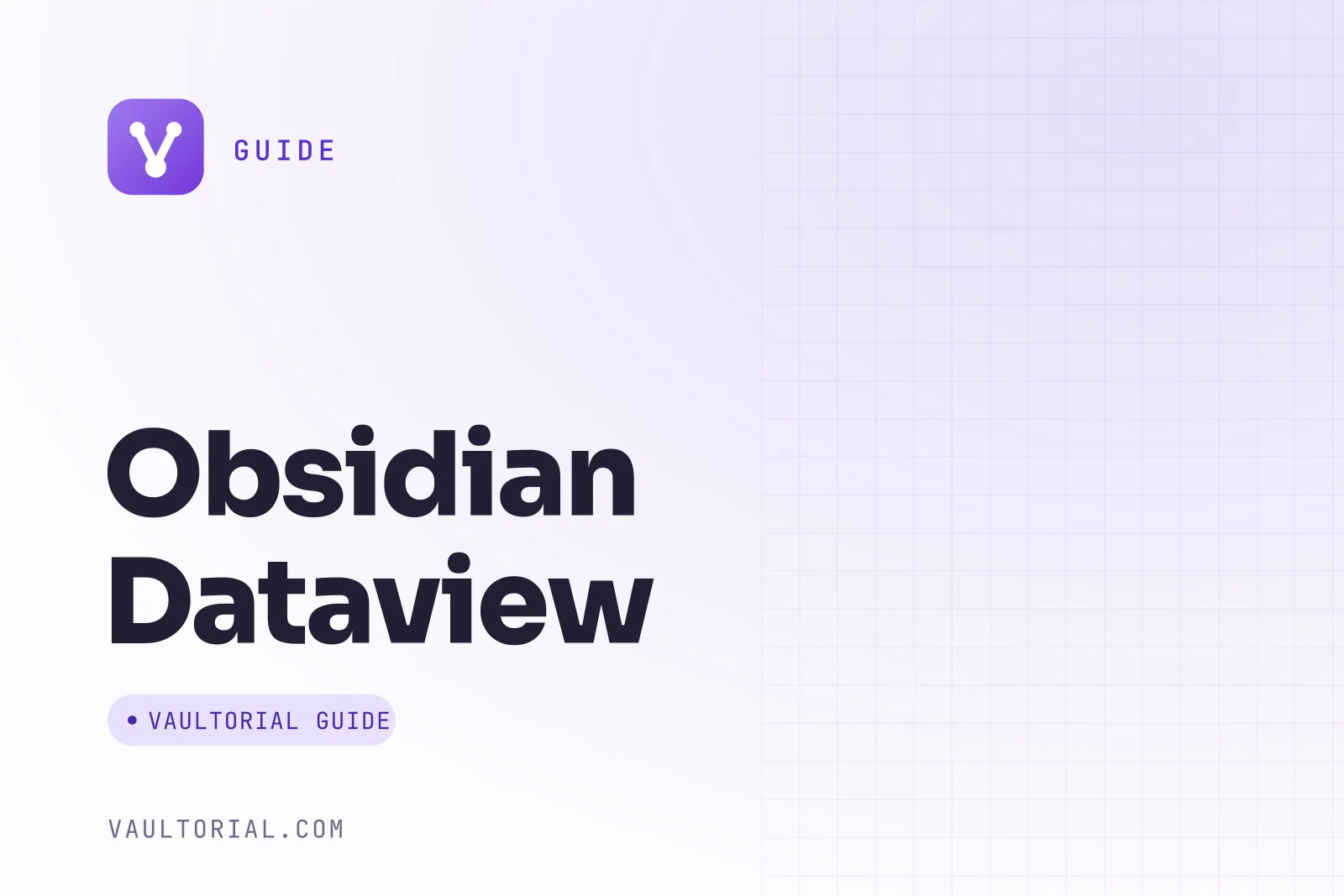 Obsidian Dataview guide cover by Vaultorial