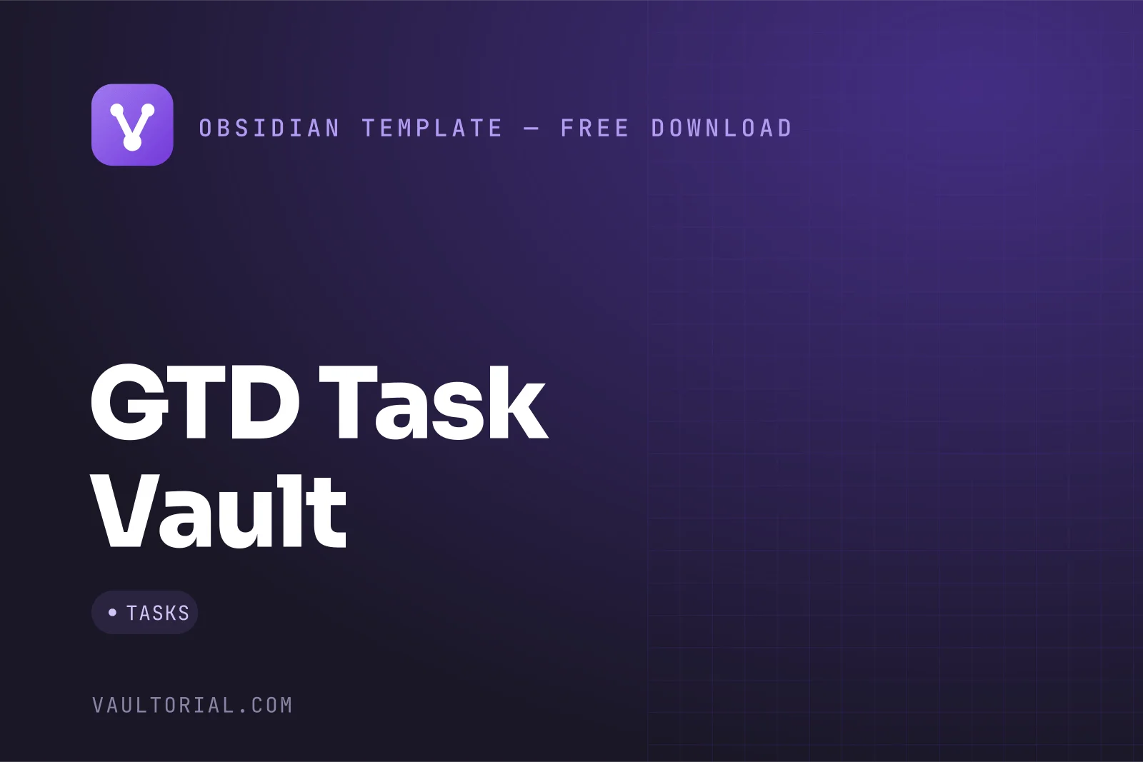 Obsidian Task Management Vault: GTD with the Tasks Plugin — free Obsidian template by Vaultorial