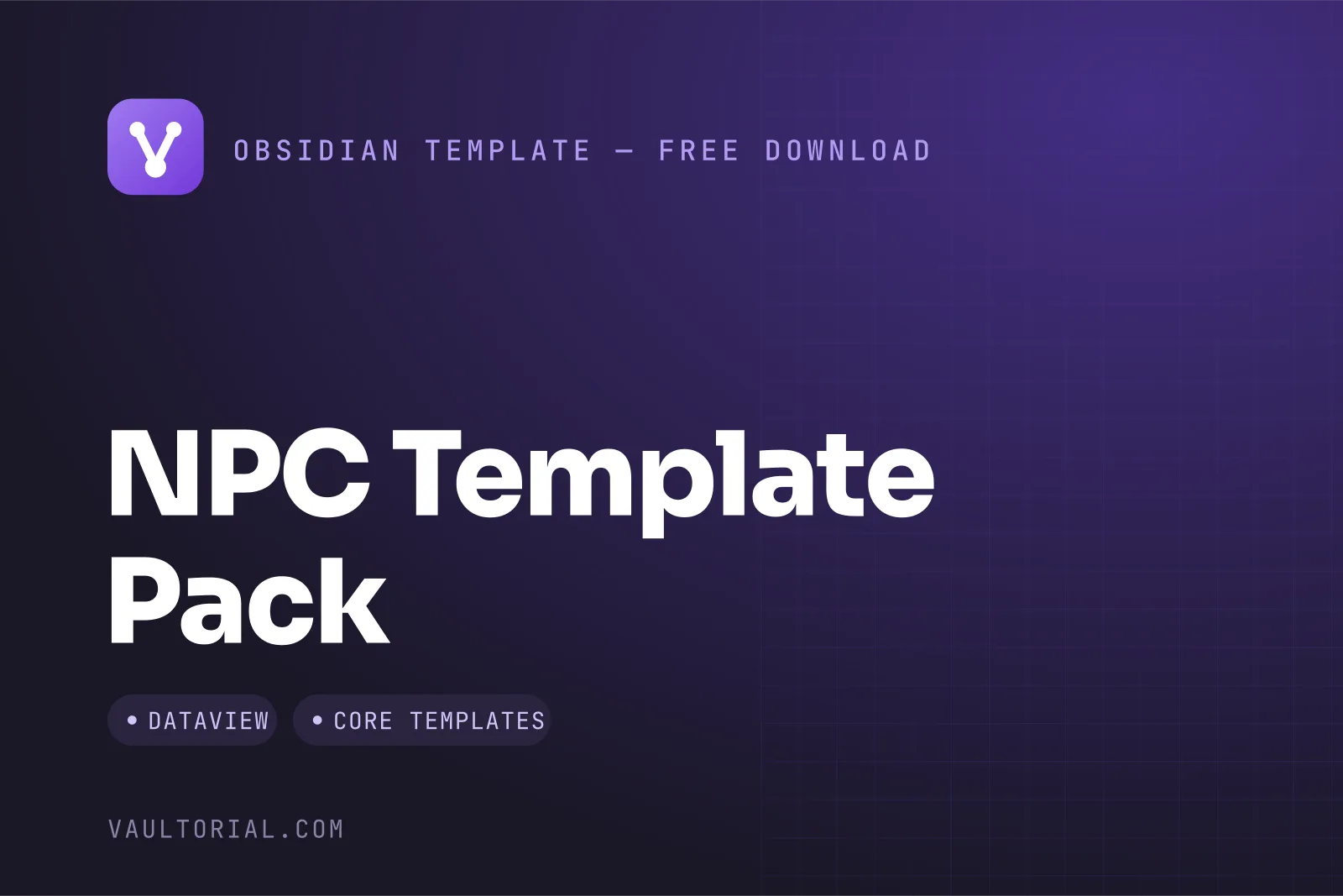 Obsidian NPC Template: Full and Quick NPC Notes with a Dataview Roster — free Obsidian template by Vaultorial