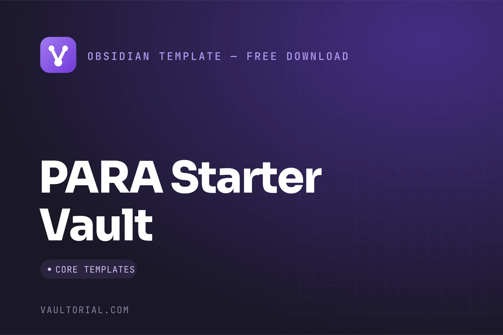 PARA Method Template for Obsidian: A Pre-Populated Starter Vault — free Obsidian template by Vaultorial